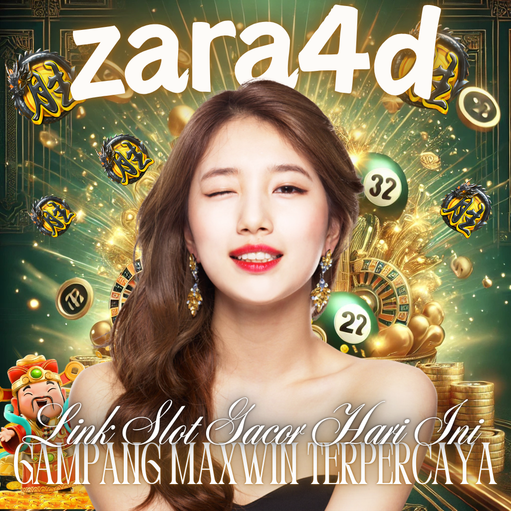 ZARA4D » Link Slot Gacor Hari Ini Gampang Maxwin Terpercaya